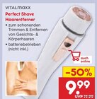 Perfect Shave Haarentferner im Netto Marken-Discount Prospekt Perfect Shave Haarentferner von Vitalmaxx im aktuellen Netto Marken-Discount Prospekt für 9,99 €