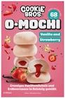 O-Mochi Vanilla and Strawberry im Angebot bei REWE in Mannheim O-Mochi Vanilla and Strawberry Angebote von Cookie Bros. bei REWE Mannheim für 3,99 €