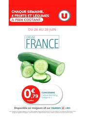 Catalogue Supermarchés Super U en cours à Ménars et alentours, "CHAQUE SEMAINE, 4 FRUITS ET LÉGUMES À PRIX COÛTANT", 1 page, 26/06/2025 - 28/06/2025