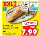 Aktuelles Schweinefilet XXL Angebot bei Kaufland in Oberhausen ab 7,99 €