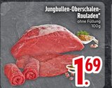 Jungbullen-Oberschalen-Rouladen im EDEKA Prospekt Jungbullen-Oberschalen-Rouladen von im aktuellen EDEKA Prospekt für 1,69 €