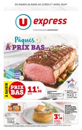 Prospectus U Express à Gouville-sur-Mer, "Pâques à prix bas", 24 pages, 26/03/2024 - 01/04/2024
