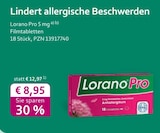 Lorano Pro 5 mg bei mea - meine apotheke im Prospekt "" für 8,95 €