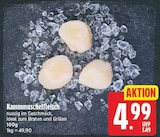 Kammmuschelfleisch für 4,99 € bei E center im Angebot Kammmuschelfleisch im aktuellen E center Prospekt