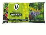 TERREAU HORTICOLE - U - Super U à Villeneuve-d'Ascq TERREAU HORTICOLE - U en promo chez Super U Villeneuve-d'Ascq à 12,98 €