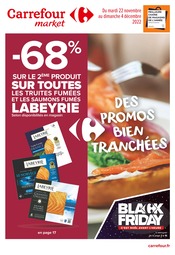 Catalogue Carrefour Market à Paris cette semaine, valable du 22/11/2022 au 04/12/2022 Prospectus Carrefour Market à Paris, "Des promos bien tranchées", 52 pages de promos valables du 22/11/2022 au 04/12/2022