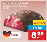 Aktuelles Mutzbraten vom Schwein Angebot bei Netto Marken-Discount in Dresden ab 8,99 €