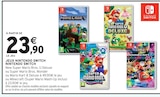 JEUX NINTENDO SWITCH - Nintendo Switch en promo chez Intermarché JEUX NINTENDO SWITCH - Nintendo Switch dans le catalogue Intermarché