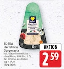 Herzstücke Gorgonzola von EDEKA für 2,59 € bei E center im Angebot Herzstücke Gorgonzola von EDEKA im aktuellen E center Prospekt