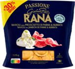 RAVIOLI AU JAMBON DE PARME & BURRATA RANA - RANA dans le catalogue Auchan Supermarché