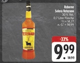 Solera Veterano im Angebot bei E center in Fürth Solera Veterano Angebote von Osborne bei E center Fürth für 9,99 €