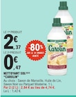 Nettoyant Sol - Carolin en promo chez E.Leclerc Nettoyant Sol - Carolin dans le catalogue E.Leclerc