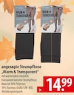 angesagte Strumpfhose "Warm & Transparent" Angebote bei famila Nordost Langenhagen für 14,99 €