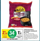 Airfryer frite classique surgelée - MC CAIN à 1,57 € dans le catalogue Intermarché Hyper
