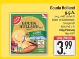 Gouda Holland g.g.A. von Gut & Günstig im aktuellen EDEKA Prospekt für 3,99 €