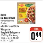 Fix, Food Travel verschiedene Sorten oder Herzens Küche Würzpaste Spaghetti Bolognese bei nah und gut im Kurort Jonsdorf Prospekt für 0,44 €