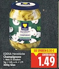 Champignons von EDEKA Herzstücke im aktuellen E center Prospekt