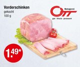 Vorderschinken gekocht im V-Markt Prospekt Vorderschinken gekocht von Metzgerei Ott im aktuellen V-Markt Prospekt für 1,49 €