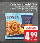 Meerespezialitäten Tintenfischringe bei EDEKA im Prospekt "" für 4,99 €