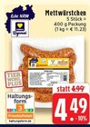Aktuelle Wurst Angebote bei EDEKA in Mönchengladbach Aktuelles Mettwürstchen Angebot bei EDEKA in Mönchengladbach ab 4,49 €