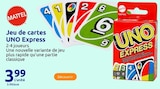 Jeu de cartes UNO Express - MATTEL dans le catalogue Action