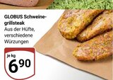 Aktuelle Grillfleisch Angebote bei GLOBUS in Saarbrücken Aktuelles Schweine-grillsteak Angebot bei GLOBUS in Saarbrücken ab 6,90 €