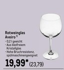 Rotweinglas Aveiro im METRO Prospekt Rotweinglas Aveiro von im aktuellen METRO Prospekt für 23,79 €