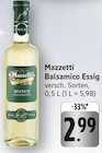 Balsamico Essig bei E center im Prospekt "" für 2,99 €