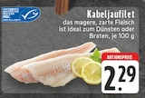 Kabeljaufilet bei E center im Unna Prospekt für 2,29 €