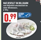 Aktuelle Hering Angebote bei Marktkauf in Bochum Aktuelles MATJESFILET IN DILLRAHM Angebot bei Marktkauf in Bochum ab 0,99 €