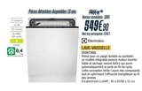 Lave-vaisselle - ELECTROLUX - Proxi Confort à Bergerac Lave-vaisselle - ELECTROLUX en promo chez Proxi Confort Bergerac à 549,90 €