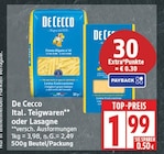 Ital. Teigwaren von De Cecco für 1,99 € bei EDEKA im Angebot Ital. Teigwaren von De Cecco im aktuellen EDEKA Prospekt