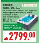 OUTDOOR-WHIRLPOOL „Oasis“ im Angebot bei Marktkauf in Dortmund OUTDOOR-WHIRLPOOL „Oasis“ Angebote von ARTSAUNA bei Marktkauf Dortmund für 2.799,00 €