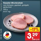 Aktuelles Kasseler-Minutesteak Angebot bei Netto Marken-Discount in Braunschweig ab 3,29 €