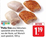 Pollo fino Angebote bei E center Offenburg für 1,19 €