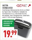 AKTEN-VERNICHTER im Angebot bei Marktkauf in Remscheid AKTEN-VERNICHTER Angebote von GENIE bei Marktkauf Remscheid für 19,99 €