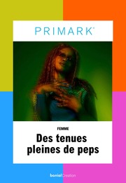 Prospectus Primark "Des tenues pleines de peps", 7 pages, 23/03/2022 - 23/05/2022