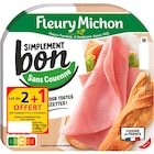 Jambon Simplement Bon - FLEURY MICHON - Carrefour Market Jambon Simplement Bon - FLEURY MICHON à 4,50 € dans le catalogue Carrefour Market