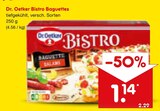 Bistro Baguettes Angebote von Dr. Oetker bei Netto Marken-Discount Mannheim für 1,14 €