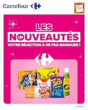 Catalogue Supermarchés Carrefour en cours à Hagetmau et alentours, "LES NOUVEAUTÉS : VOTRE SÉLECTION À NE PAS MANQUER !", 8 pages, 04/08/2025 - 31/08/2025