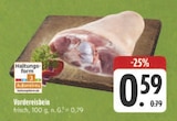 Vordereisbein bei EDEKA im Rehau Prospekt für 0,59 €