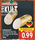 Leberwurst von Bauern Gut für 0,99 € bei E center im Angebot Leberwurst von Bauern Gut im aktuellen E center Prospekt