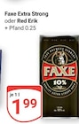 Aktuelles Extra Strong Angebot bei GLOBUS in Landau (Pfalz) ab 1,99 €