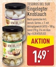 Eingelegter Knoblauch im Angebot bei ALDI Nord in Herne Eingelegter Knoblauch Angebote von TESOROS DEL SUR bei ALDI Nord Herne für 1,49 €