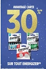 Promo 30% en avantage carte sur tout Energizer à  dans le catalogue Intermarché à Alfortville