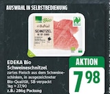 Schweineschnitzel von EDEKA Bio für 7,98 € bei EDEKA im Angebot Schweineschnitzel von EDEKA Bio im aktuellen EDEKA Prospekt