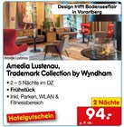 Aktuelles Amedia Lustenau, Trademark Collection by Wyndham Angebot bei Netto Marken-Discount in Köln ab 94,00 €