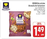 Aromatische Sultaninen im Angebot bei E center in Fürth Aromatische Sultaninen Angebote von EDEKA Herzstücke bei E center Fürth für 1,49 €