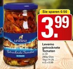 Getrocknete Tomaten in Öl im Angebot bei WEZ in Minden Getrocknete Tomaten in Öl Angebote von Leverno bei WEZ Minden für 3,99 €