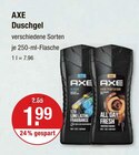 Duschgel im V-Markt Prospekt Duschgel von AXE im aktuellen V-Markt Prospekt für 1,99 €
